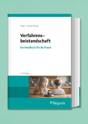 Verfahrensbeistandschaft - Ein Handbuch für die Praxis